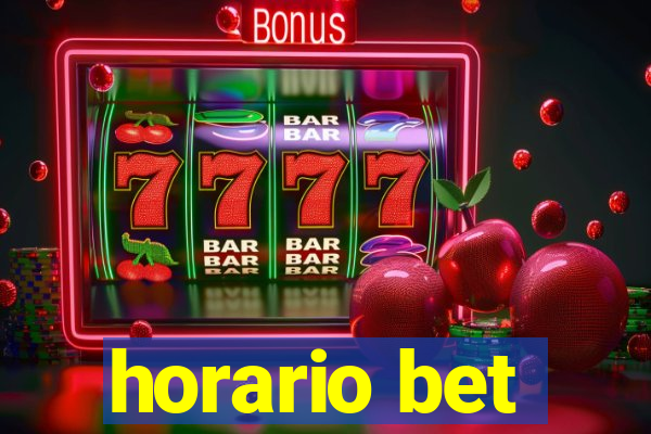 horario bet